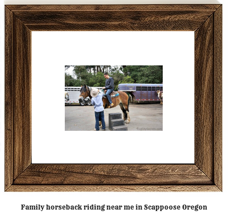 family horseback riding near me in Scappoose, Oregon